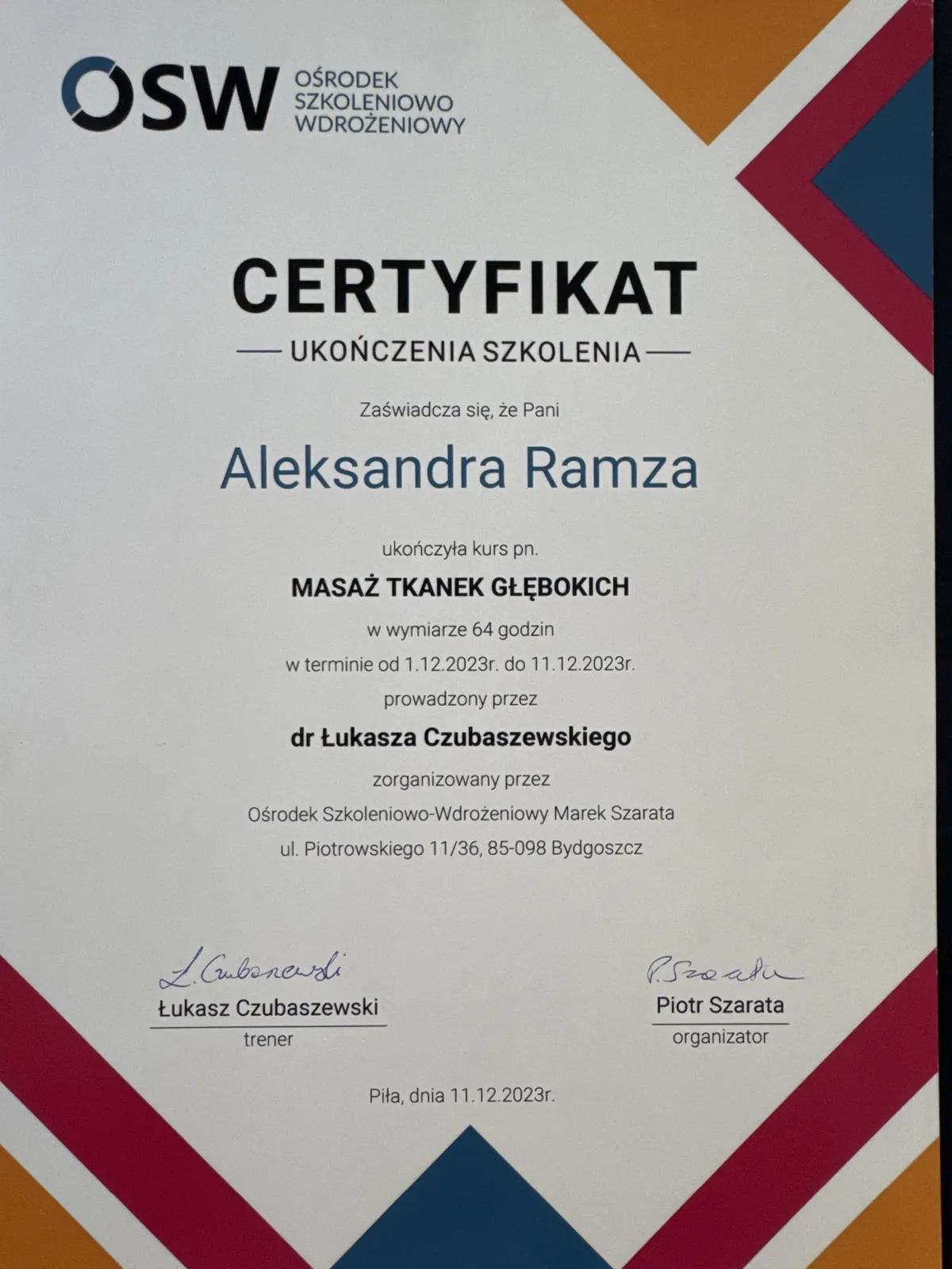 Certyfikat mgr Aleksandry Ramzy: Masaż tkanek głębokich, 64 godziny, Ośrodek Szkoleniowo-Wdrożeniowy, 2023