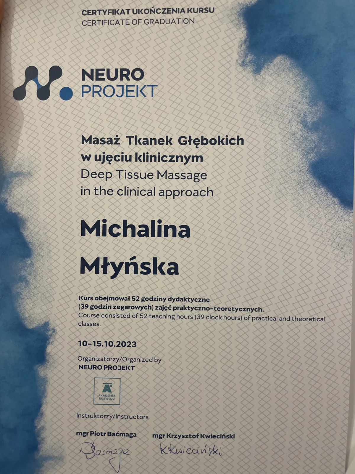 Certyfikat mgr Michaliny Młyńskiej: Masaż tkanek głębokich w ujęciu klinicznym, Neuroprojekt 2023