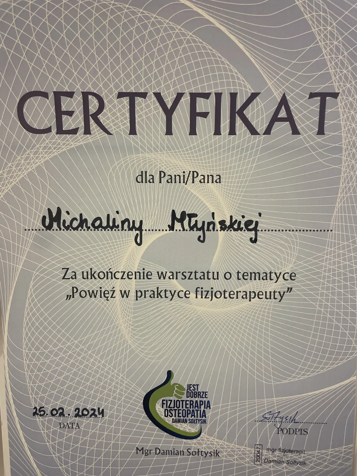 Certyfikat mgr Michaliny Młyńskiej: Powięź w praktyce fizjoterapeuty, 2024